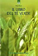 Diana Rosen - Il libro del Tè verde