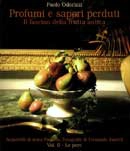Paolo Odorizzi Profumi e sapori perduti - Le Pere immagine non disponibile