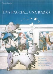 Diego Santini - Una faccia...una razza