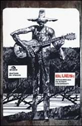 Mariano De Simone - Blues! afroamericani: da schiavi a emarginati