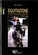 Federico Tomassi Equitazione un nuovo manuale di avviamento immagine non disponibile