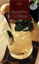 a cura di Fabiano Guatteri - Aperitivi & cocktail