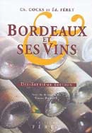 Bruno Boidron, A.A.V.V. - Bordeaux et ses vins
