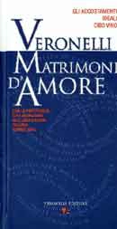 curatore Bedi Veronelli - Veronelli. Matrimoni d'amore