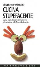 Elisabetta Valentini - Cucina stupefacente
