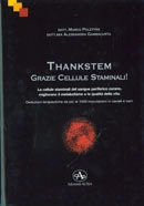 Marco Polettini, Alessandra Gambacurta - Thankstem. Grazie cellule staminali!