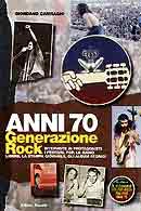 Giordano Casiraghi - Anni 70 generazione rock