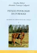 Annalina Molteni, Alessandra Tamiozzo Calligarich Fieni e patologie da foraggi immagine non disponibile