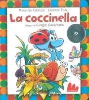 Maurizio Fabrizio, Lorenzo Tozzi La coccinella. Con CD Audio immagine non disponibile