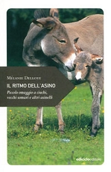 Melanie Delloye - Il ritmo dell'asino