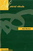 Alain Martinet - Matériel viticole