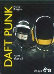 Braggion Marco - Daft Punk. Icons after all