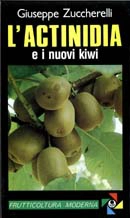 Giuseppe Zuccherelli L'actinidia immagine non disponibile