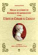 Giordano Ruffo Nelle scuderie di Federico II imperatore ovvero l'arte di curare il cavallo immagine non disponibile