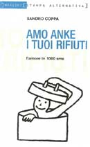 Sandro Coppa Amo anke i tuoi rifiuti immagine non disponibile