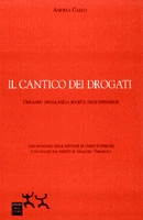 Andrea Gallo - Il cantico dei drogati