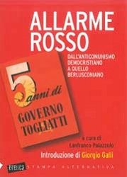a cura di Lanfranco Palazzolo Allarme rosso 5 anni di governo Togliatti immagine non disponibile