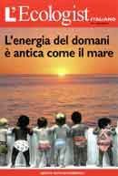Autori Vari L'Ecologist 5 - L'energia del domani è antica come il mare immagine non disponibile