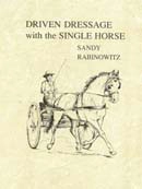 Sandy Rabinowitz - Driven dressage with the single horse