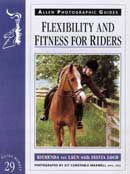 Richenda van Laun, Sylvia Loch - Flexibility and fitness for riders