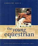 Caroline Davis - The young equestrian