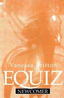 Vanessa Britton - Equiz: newcomer