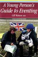 Gill Watson - A young person's guide to eventing