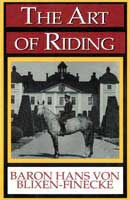 Baron Hans von Blixen-Finecke - The art of riding
