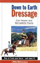 Carl Hester, Bernadette Faurie - Down to earth dressage