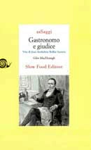 Giles MacDonogh - Gastronomo e giudice