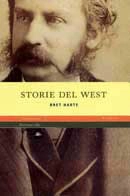 Bret Harte - Storie del west