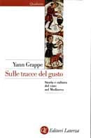 Yann Grappe - Sulle tracce del gusto