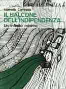 Marinella Correggia - Il balcone dell'indipendenza