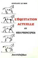 Gustave Le Bon - L'equitation actuelle