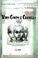 Ramón Viader Guixá - Vino Corpo e cervello