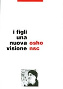 Osho I figli - una nuova visione immagine non disponibile