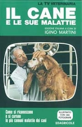 Igino Martini - La TV veterinaria - il cane e le sue malattie