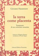Giovanni Haussmann - La terra come placenta