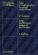 H.Schebitz, H.Wilkens - Atlas of radiographic anatomy of the horse