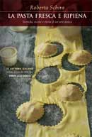 Roberta Schira - La pasta fresca e ripiena