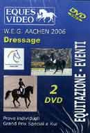 Eques Video - W.E.G. Aachen 2006 - Dressage