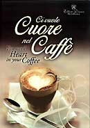 Ettore Diana - Ci vuole cuore nel caffè - You need heart in your coffee