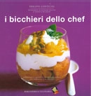 Philippe Conticini - I bicchieri dello chef