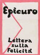 Epicuro - Lettera sulla felicità