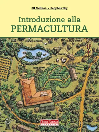 Bill Mollison, Reny Mia Slay - Introduzione alla permacultura
