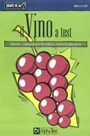 a cura di AutoctonO - Vino a test