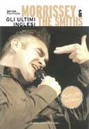 Daniele Cianfriglia - Morrisey & The Smiths
