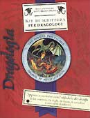 Ernest Drake Dragologia. Kit di scrittura per dragologi immagine non disponibile