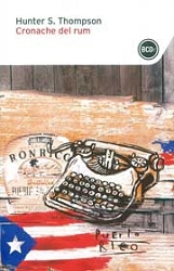 Hunter S.Thompson Cronache del rum immagine non disponibile
