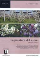 Giovanni Rigo La potatura del susino allevato a vaso immagine non disponibile